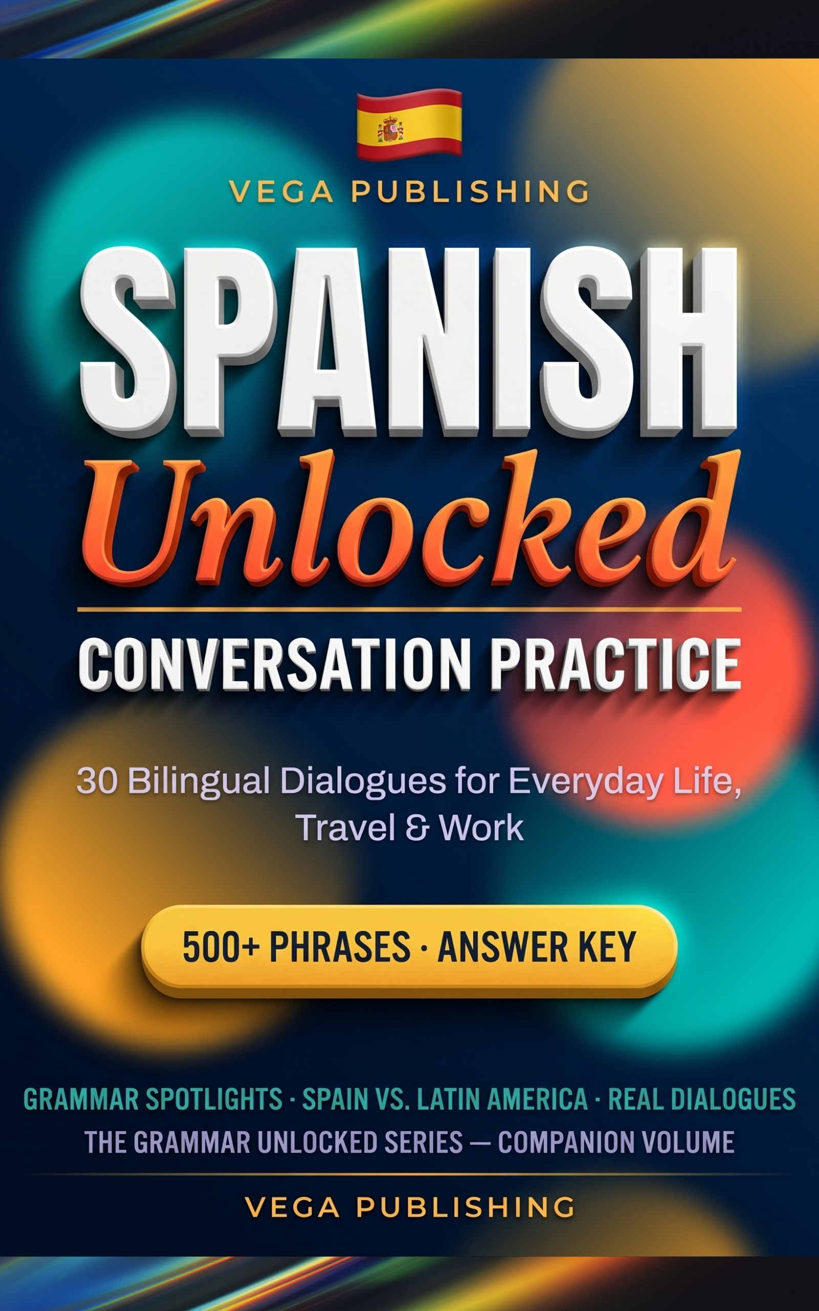 Spanish Unlocked: Conversation Practice cover
